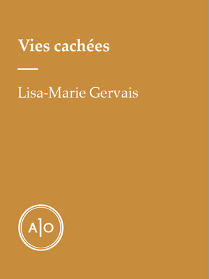 cover image of Vies cachées